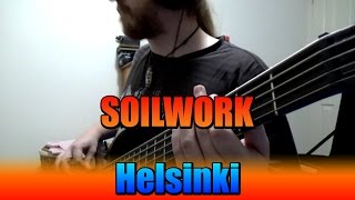 Soilwork - Helsinki (Bass Cover)