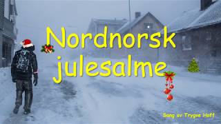 Nordnorsk julesalme - med tekst