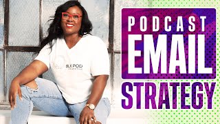 How to Create an Email Newsletter for your Podcast