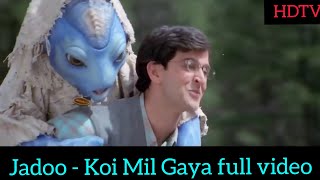 Download lagu Koi Mil Gaya - Jadoo - Udit Narayan dan Alka Yagnik - Terjemahan Indonesia HDTV 1080p mp3