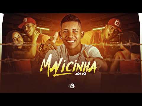 MC V2 - MALICINHA