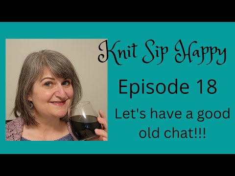 Episode 18 - Let's have a good old chat!!