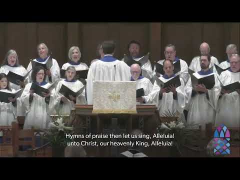 Choral Introit | Processional Hymn No  232 | “Jesus Christ Is Risen Today” | EASTER HYMN