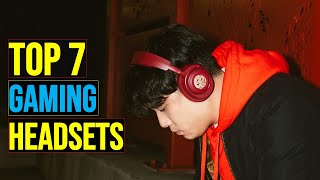 Top 7: Best Gaming Headsets in 2025 - The  Best Gaming Headsets {Reviews}