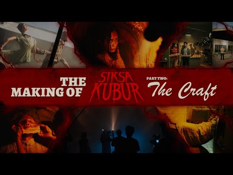 Thumbnail of the video: The Making of Siksa Kubur (Part Two: The Craft)