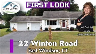 First Look - 22 Winton Road, East Windsor, CT
