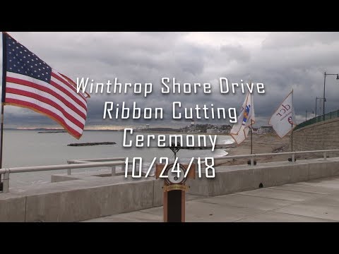 Winthrop Shore Drive Ribbon Cutting Ceremony, 10/24/18