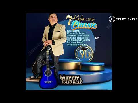 “Siete Alabanzas de Bendición” de Marcos Tulio Díaz