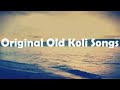 Original Old Koli Songs Collection