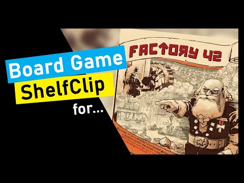 ShelfClips: Factory 42: Revised Edition (Short Board Game Preview)