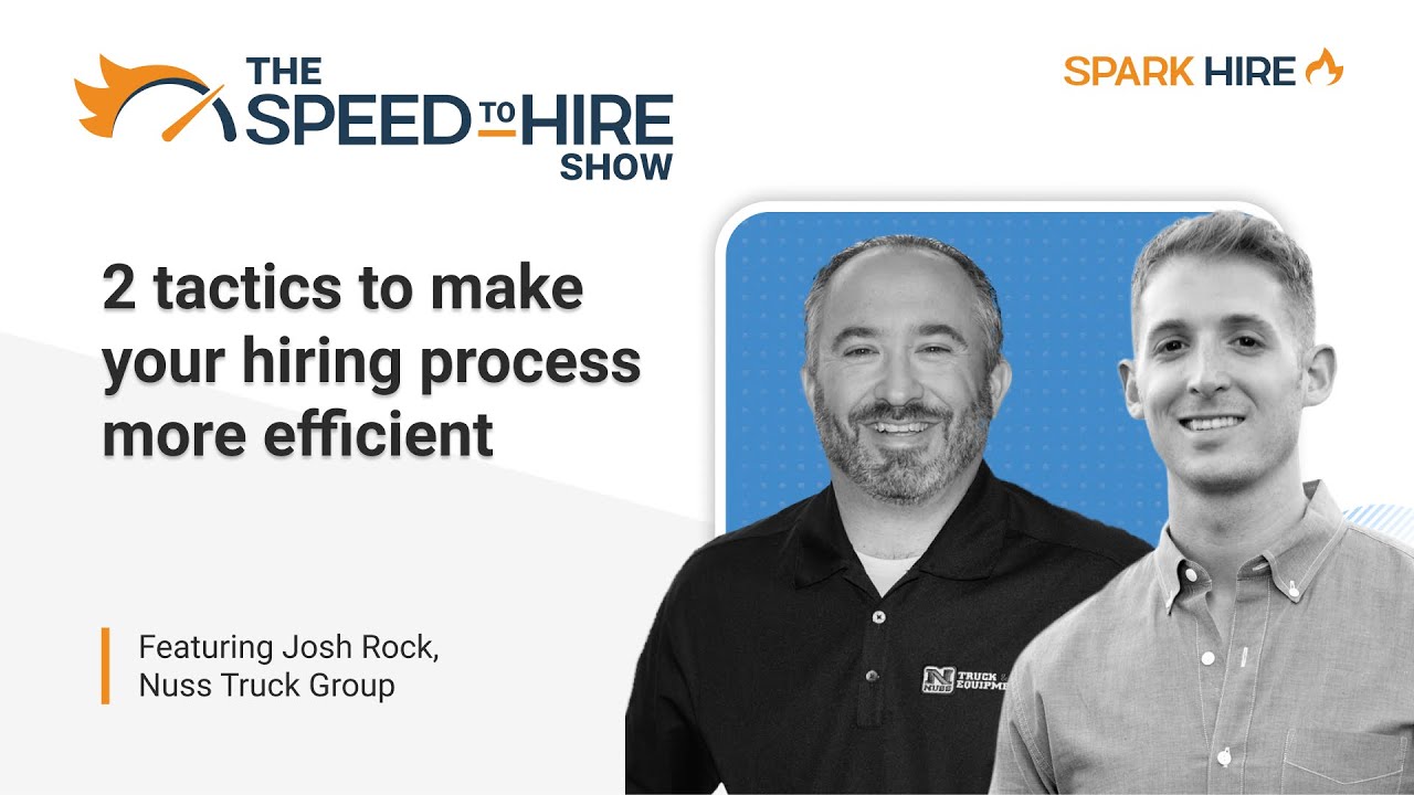 Two Tactics to Make Your Hiring Process More Effective
