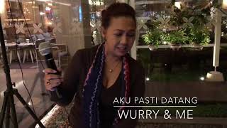 Aku Pasti Datang