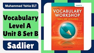 Sadlier Vocabulary Level A Unit 8 Set B