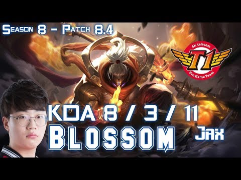 SKT T1 Blossom JAX vs OLAF Jungle - Patch 8.4 KR Ranked