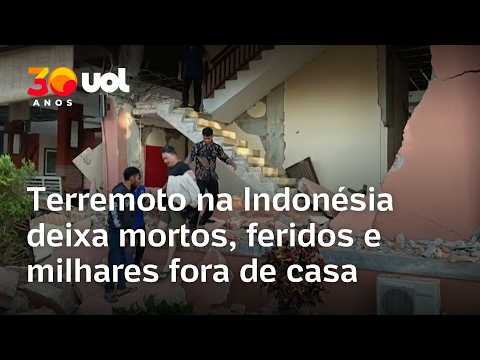 Terremoto na Indonésia atinge 7,7 de magnitude e deixa mortos; veja imagens da destruição