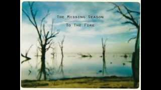 The Missing Season / The Ghost You Left Behind