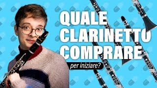 Tutorial clarinetto|  Quale CLARINETTO e imboccatura per INIZIARE?