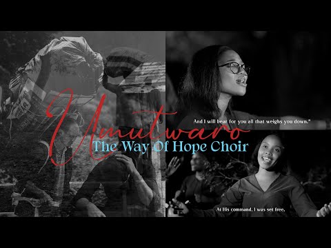 Umutwaro by The Way Of Hope Choir