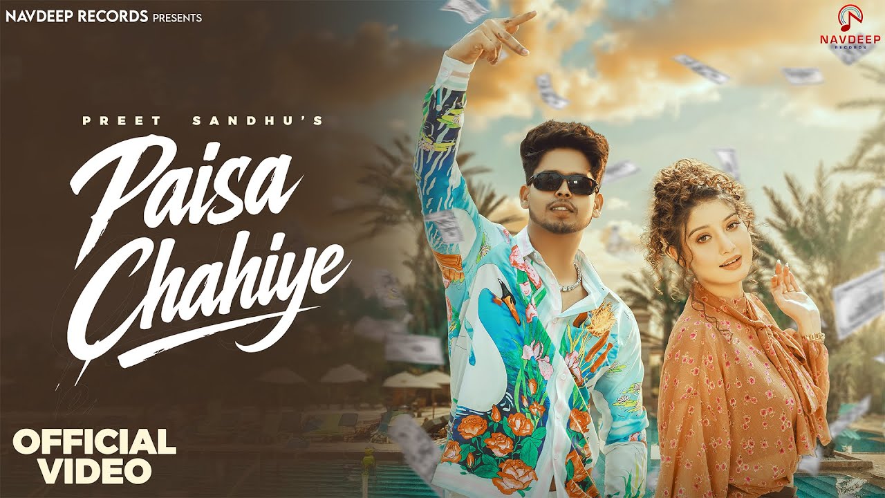 Paisa Chahiye Lyrics | Jaya Rohilla, Preet Sandhu