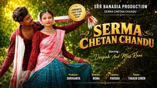 Download lagu sirma chetan chandu full mundari video /#deepakrani / 2026 new albuum video mp3