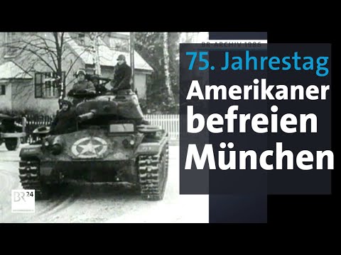 75. Jahrestag des Einmarschs der US-Army in München | BR24Zeitreise