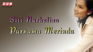 Siti Nurhaliza - Purnama Merindu（Official Lyric Video)