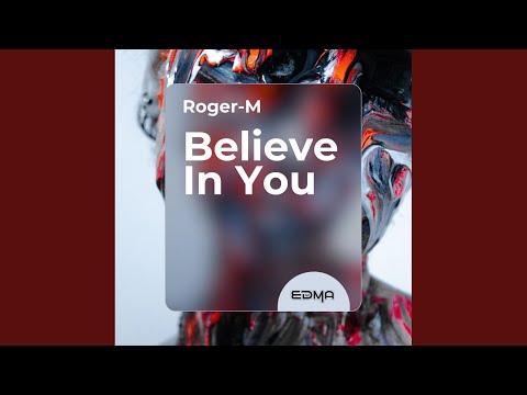 Believe In You (Radio Edit)