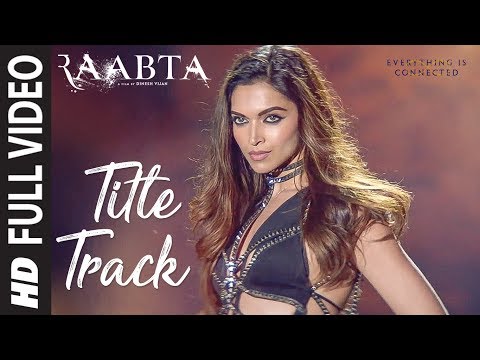 Raabta Title Song (Full Video) | Deepika Padukone, Sushant Singh Rajput, Kriti Sanon | Pritam, Jam 8
