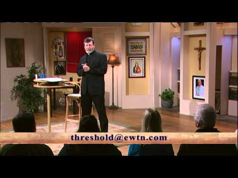 Threshold of Hope - Fr. Mitch Pacwa - 2015.2.3