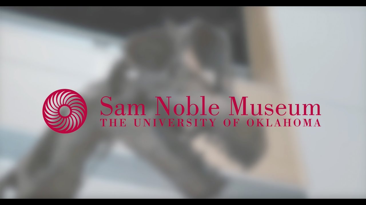 The Sam Noble Museum of Natural History | University of Oklahoma