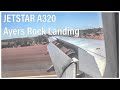 Jetstar A320 Approach Landing At Ayers Rock Airport Australia Uluru AYQ HD