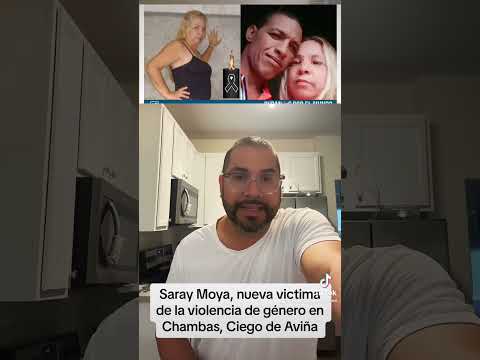 Cubana Saray Moya  asesinada en Chambas, Ciego de Ávila por su esposo
