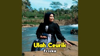 Download lagu Ulah Ceurik mp3 Download lagu Ulah Ceurik mp3