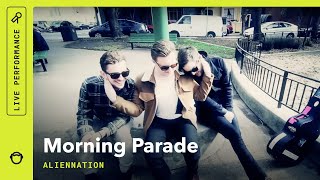 Morning Parade, "Alienation": South Park Sessions (Live)