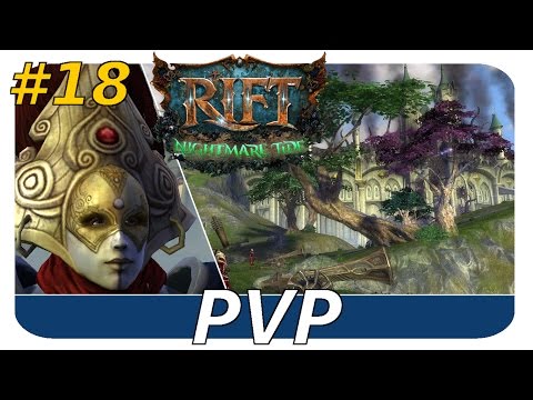 Rift - Nightmare Tide PVP #18