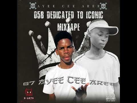 058 Dedicated To Iconic Mixtape By Ayee Cee Aree