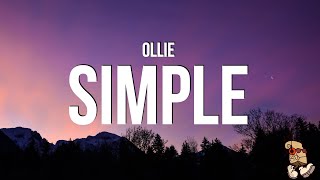 Ollie - Simple (Lyrics)