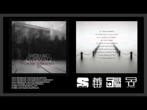 08 - Sholuro Feat. SnapEight & Emvy - Slaves (Prod. OVERSKILLZ) - Calma Apparente EP
