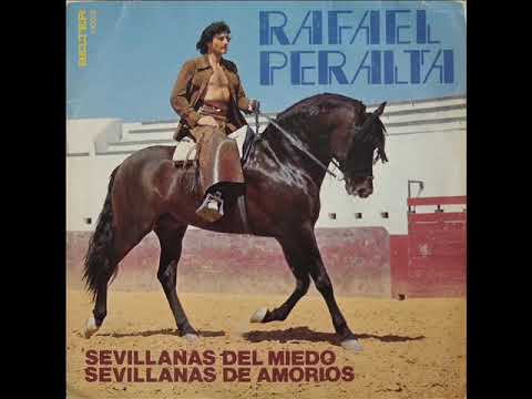 SEVILLANAS DE AMORÍOS - Rafael Peralta 1980