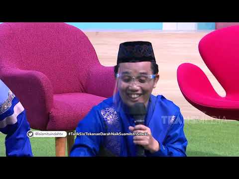Tekanan Darah Naik, Suami Istri Sibuk | ISLAM ITU INDAH (27/11/20) P3