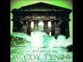 McCoy Tyner - Atlantis (partial)  [Atlantis] 1974