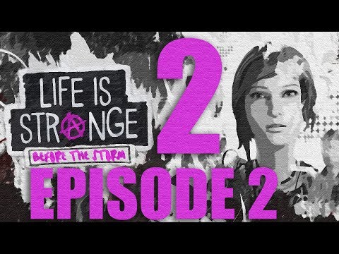 Life is Strange: Before the Storm Episode 2: Brave New World Walkthrough Gameplay 60FPS HD - Part 2