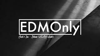 Ekali x Zhu - Blame (KLAXX Remix)