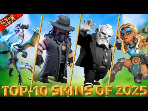 *Year 2025* Top-10 Skins of the Year 2025 | Clash of Clans | Clashflict