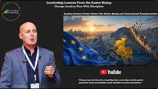 Leadership Lessons from the 2004 EU Enlargement - Change Leaders Plan With Discipline
