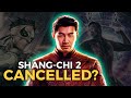 Is Marvel Actually Making Shang Chi 2?
