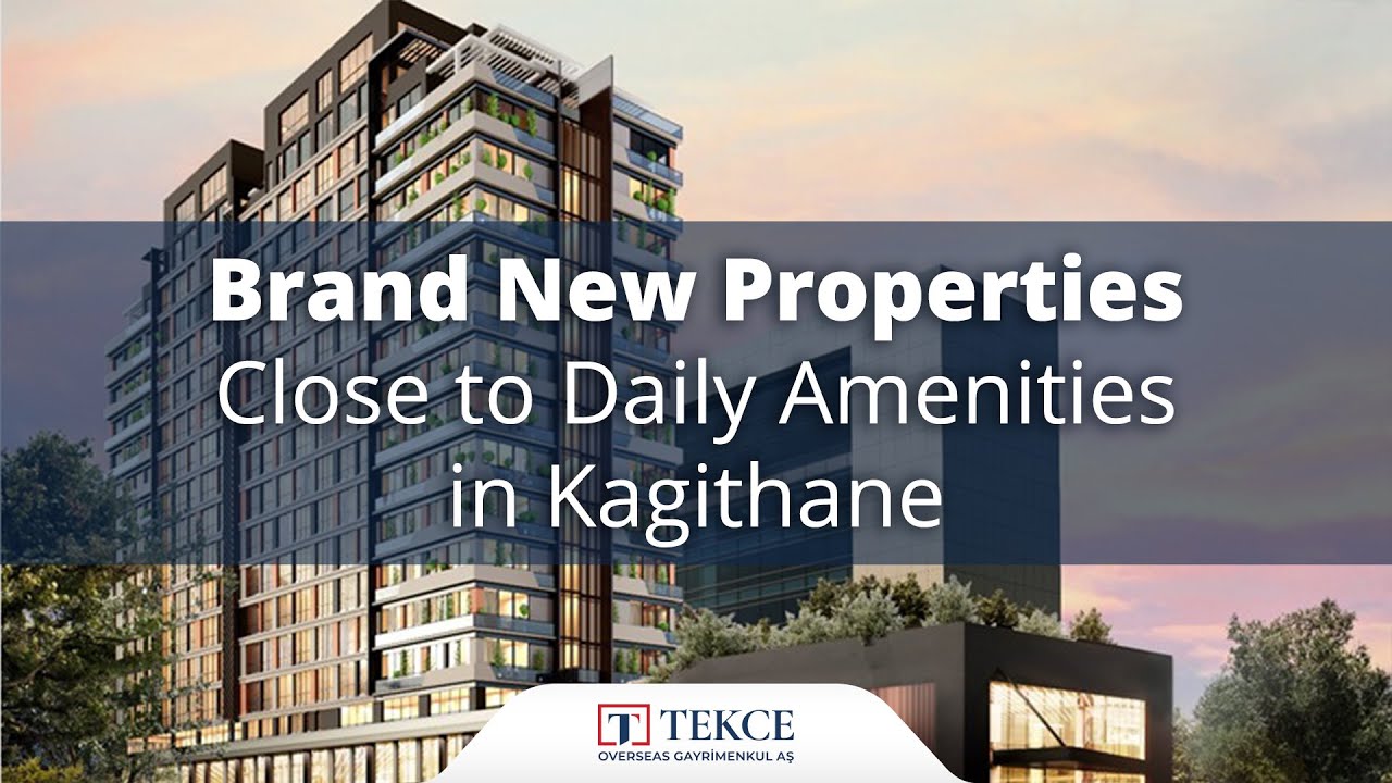 Brand New Properties Close to Daily Amenities in Kagithane