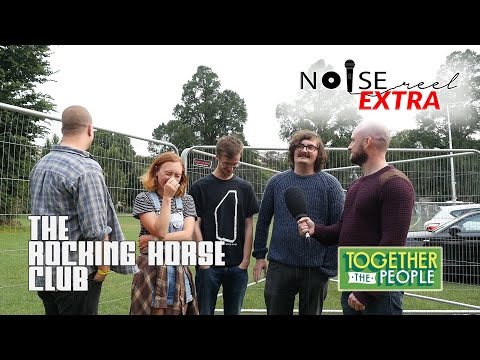 The Rocking Horse Club @ Together The People Festival Brighton (Music Interview) - NOISE REEL EXTRA