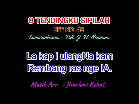 KEE 45 (Karaoke Version). O TENDINGKU SIPILAH.