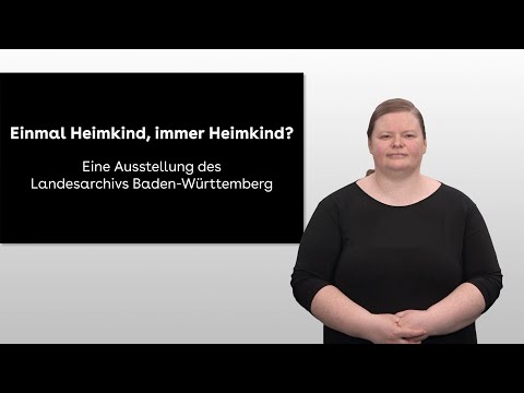 "Einmal Heimkind, immer Heimkind?" – Ausstellungsführung (Gebärdensprache)